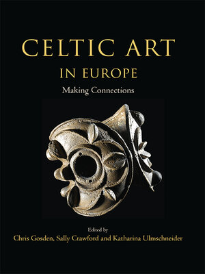 cover image of Celtic Art in Europe